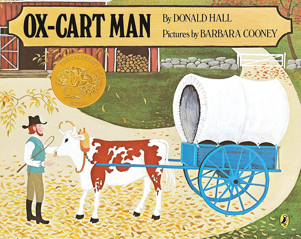 Cover of the book Ox-Cart Man with illustration of a farmer with an ox hitched up to a covered wagon and featuring a Caldecot medal gold sticker.