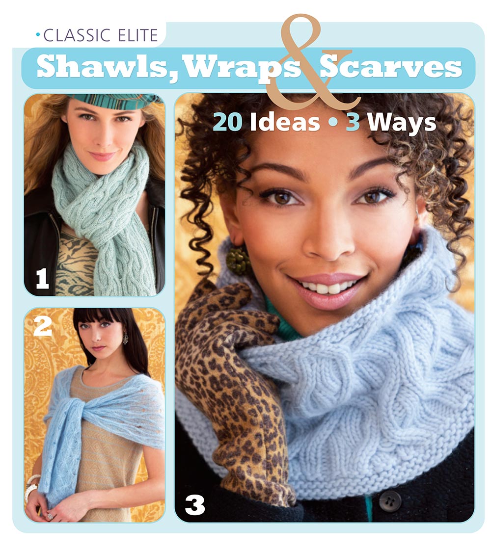 Classic Elite Shawls, Wraps & Scarves book cover.